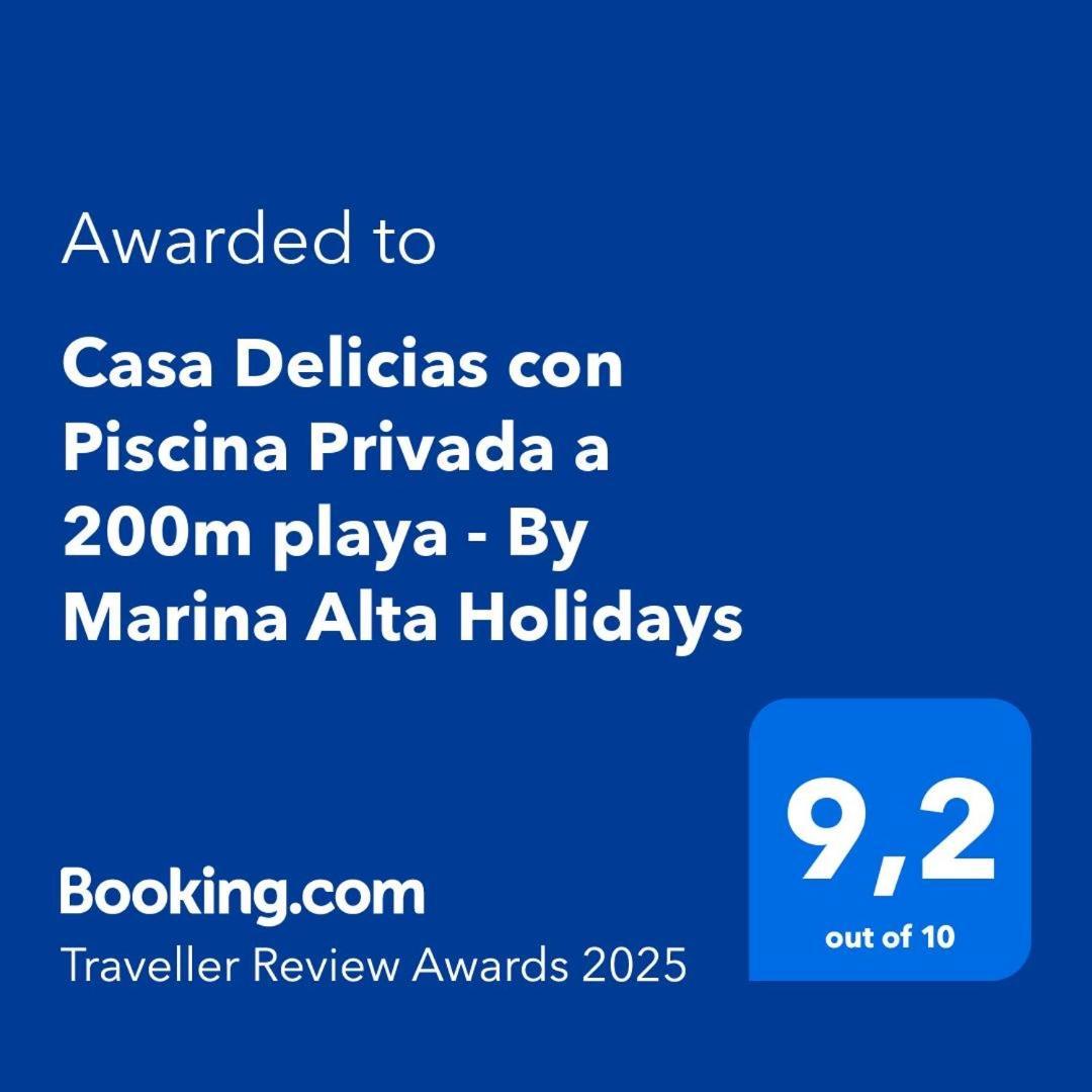 Casa Delicias Con Piscina Privada A 200M Playa - By Marina Alta Holidays Denia Εξωτερικό φωτογραφία